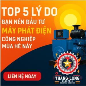 Máy phát điện công nghiệp cho mùa hè
